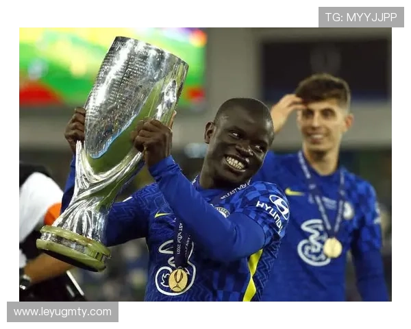 坎特的历史地位：世界最佳中场之一解析